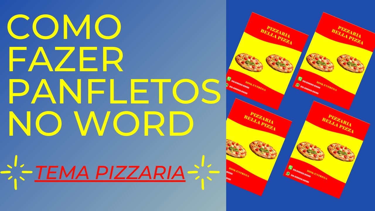 Como fazer um pequeno panfleto no Word, tema pizzaria - YouTube