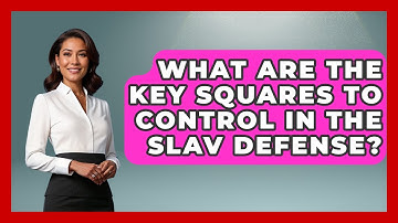 What Are The Key Squares To Control In The Slav Defense? - The Chess Codex
