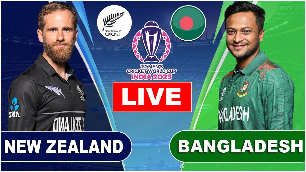 LIVE Bangladesh vs New Zealand Match Live Score Live Cricket World