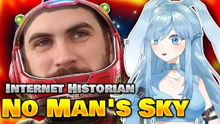 I Was Told This GAME SUCKS?! "The Engoodening of No Man's Sky" | Internet Historian Reacts