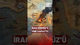 Son Daki̇kayine Kriz İran Hürmüzü Yine Kapattı
