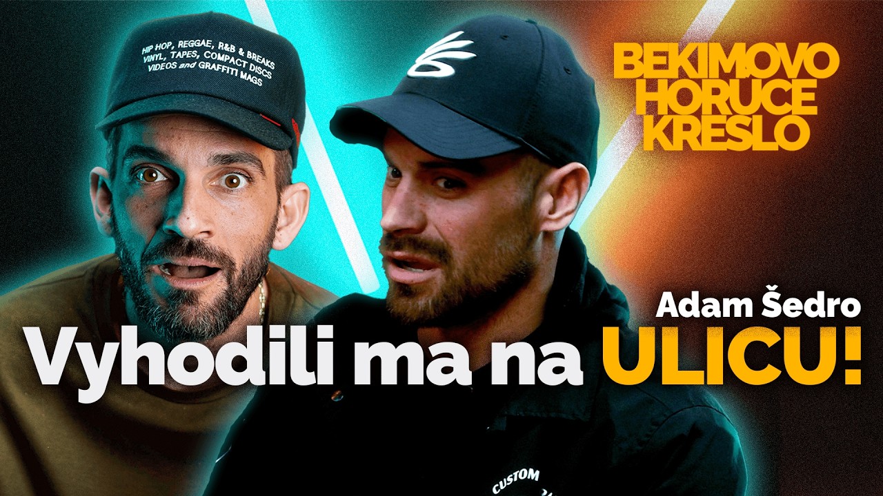 Vyhodili ma z klubu, lebo som bol unavený /w Adam Šedro | BEKIMOVO HORÚCE KRESLO