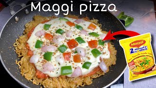 😱क्या कभी आपने भी बनाया है Maggi Pizza | बिना मैदा और ओवन के झटपट 10 मिनट मे | Maggi ka pizza