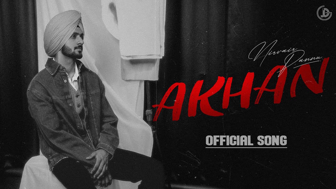 Akhan   Nirvair Pannu Official Audio Prodgk  Juke Dock