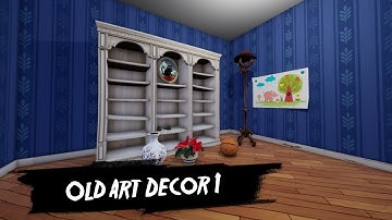 How to Get Old Art Decorations in Hello Mod Kit! (Part 1)