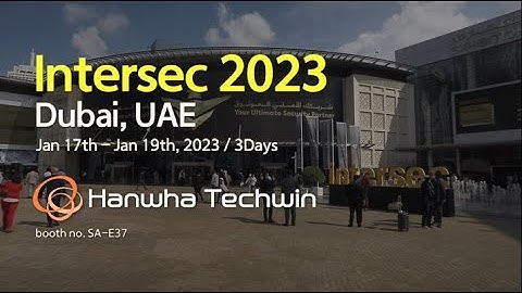 Intersec 2023 sizzle reel