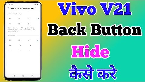 How To Hide Back Button On Vivo V21 || Vivo V21 Navigation Button Hide Setting ||Technical Akhilesh