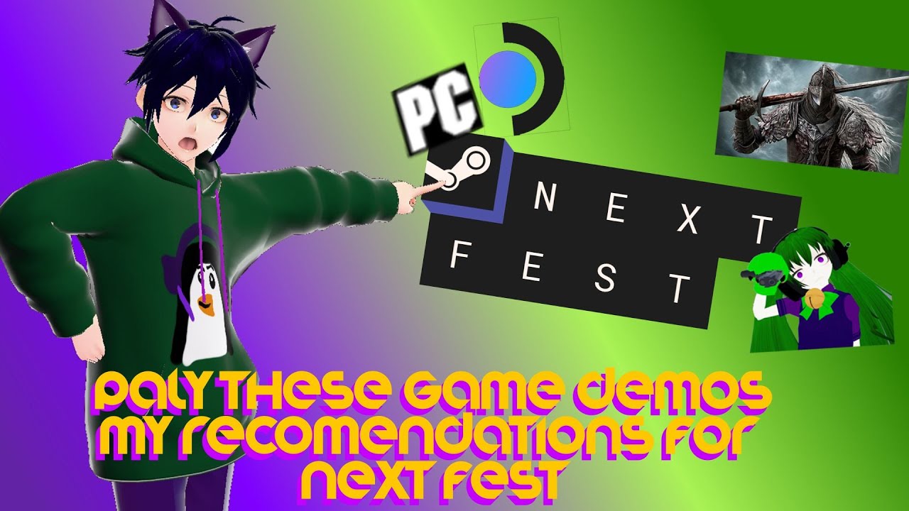 Steam Next Fest happened, Here's the games you NEED to play. - YouTube
