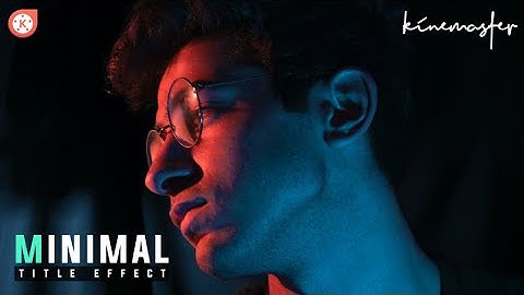 Minimal title effect in kinemaster 👌🔥|| kinemaster video editor || kinemaster || tech support