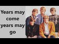 Hermans hermits years may come years may go with lyrics