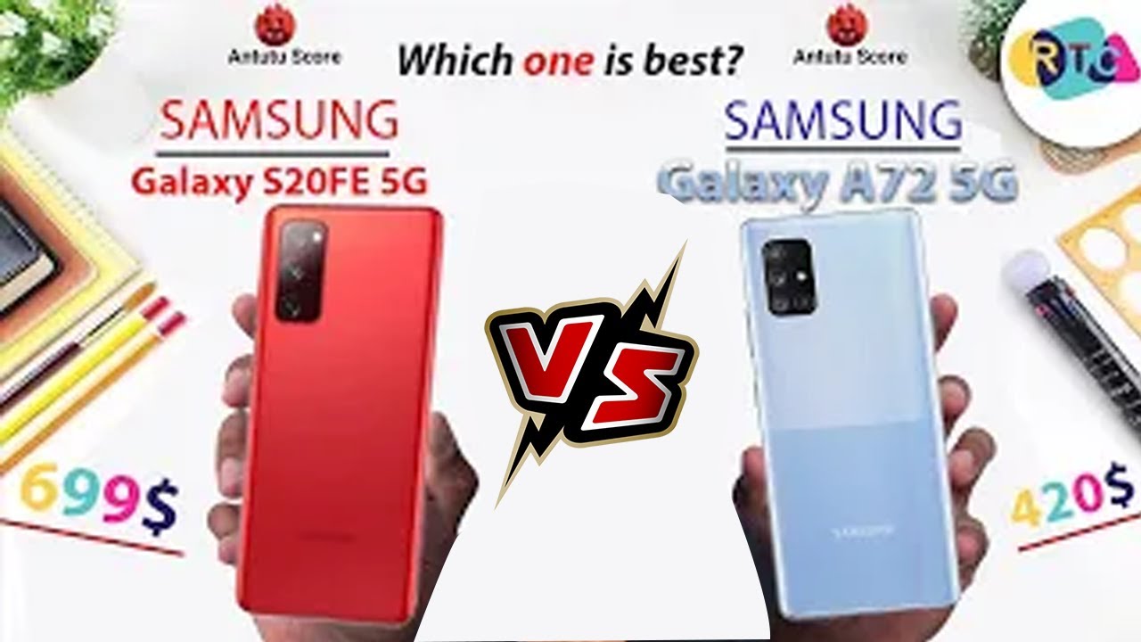 Samsung A72 Vs S20 Fe