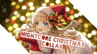 🎤Nightcore Christmas Collab🎧