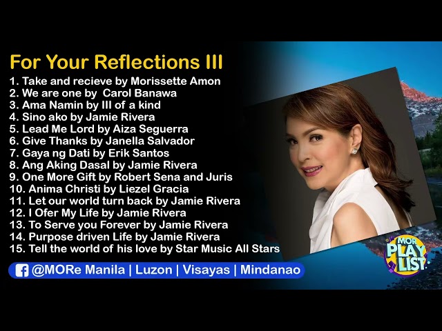 Prayer Time and Reflections III | MOR Playlist Non-Stop OPM Songs 2022 ♪ class=