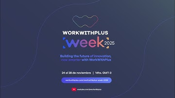 WorkWithPlus Week 2025, coming soon!