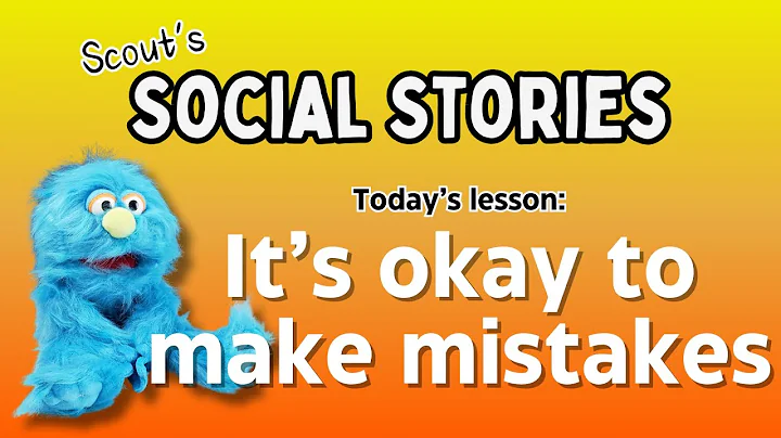 It's okay to make mistakes - Social Story