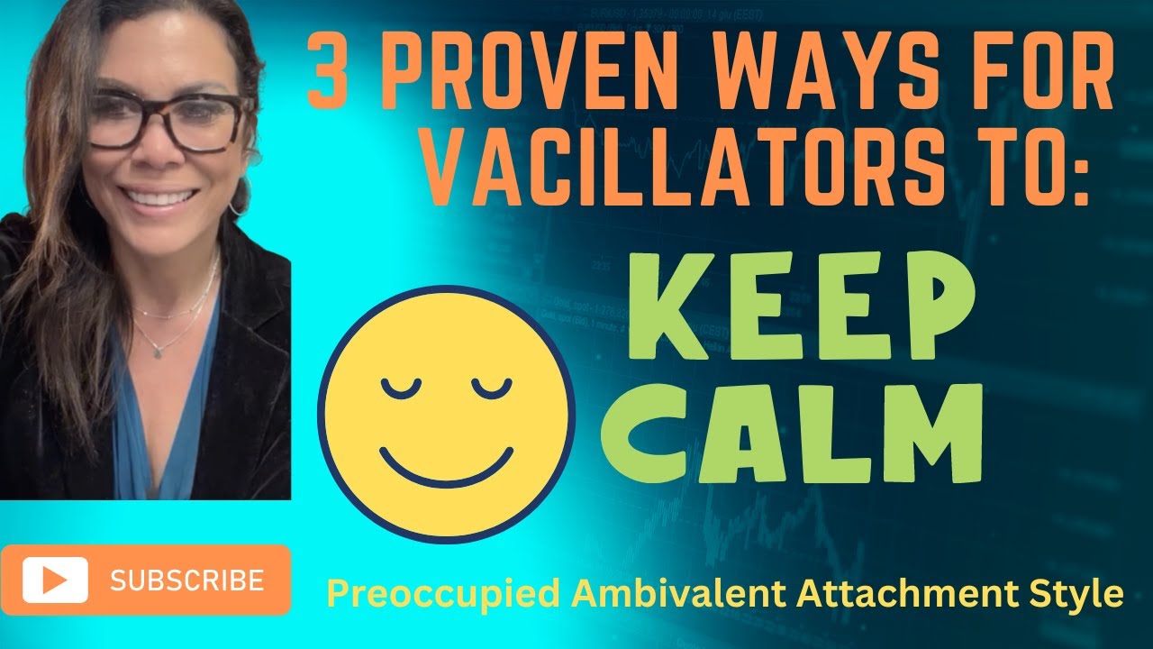 Ambivalent Preoccupied Attachment Style