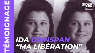 Témoignage d'Ida Grinspan : ma libération