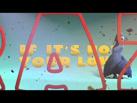 RIO 2 | "What Is Love" Lyrics Video