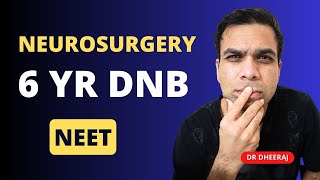 DNB 6 yr. Neurosurgery Course- Colleges and stipends