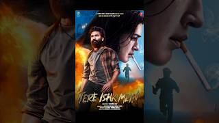 Tere Ishq Mein Teaser Update