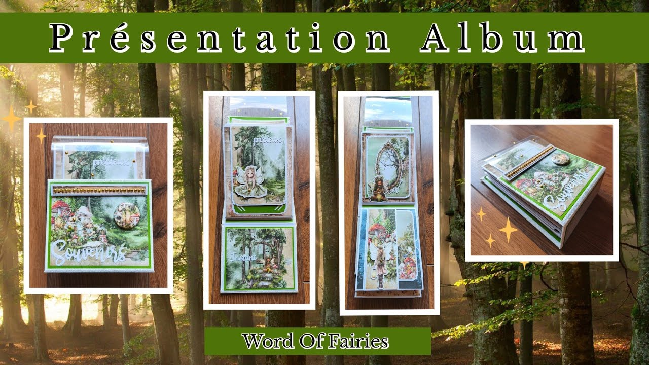 PRÉSENTATION SCRAP Album World Of Fairies 🧚‍♂️ Partenariat Magics Loisirs 