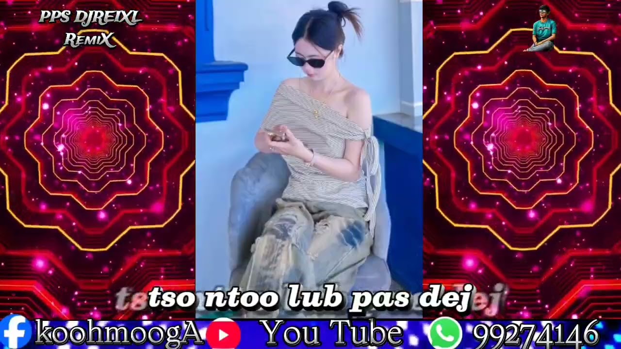 ICU tso ntoo lub pas dej [ PPS DJREIXL] x 2025💯#ประวัติศาสตร์ #การเมือง #djgame #พัทยา 