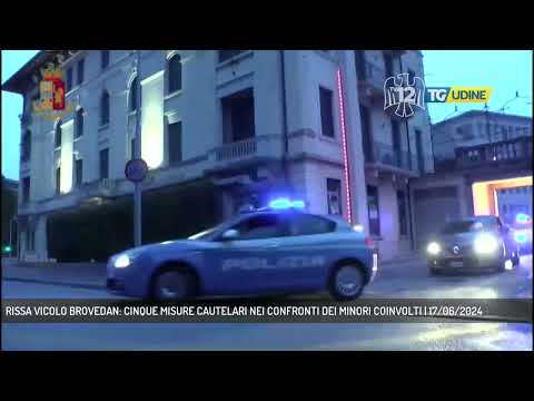 RISSA VICOLO BROVEDAN: CINQUE MISURE CAUTELARI NEI CONFRONTI DEI MINORI COINVOLTI | 17/06/2024