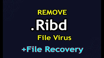 Ribd File Virus Ransomware .Ribd Removal (in 2min)