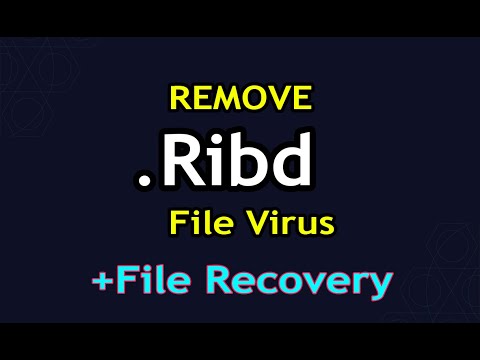 Ribd File Virus Ransomware .Ribd Removal (in 2min)