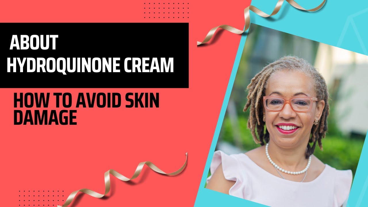 About hydroquinone cream. How to avoid skin damage hydroquinone YouTube