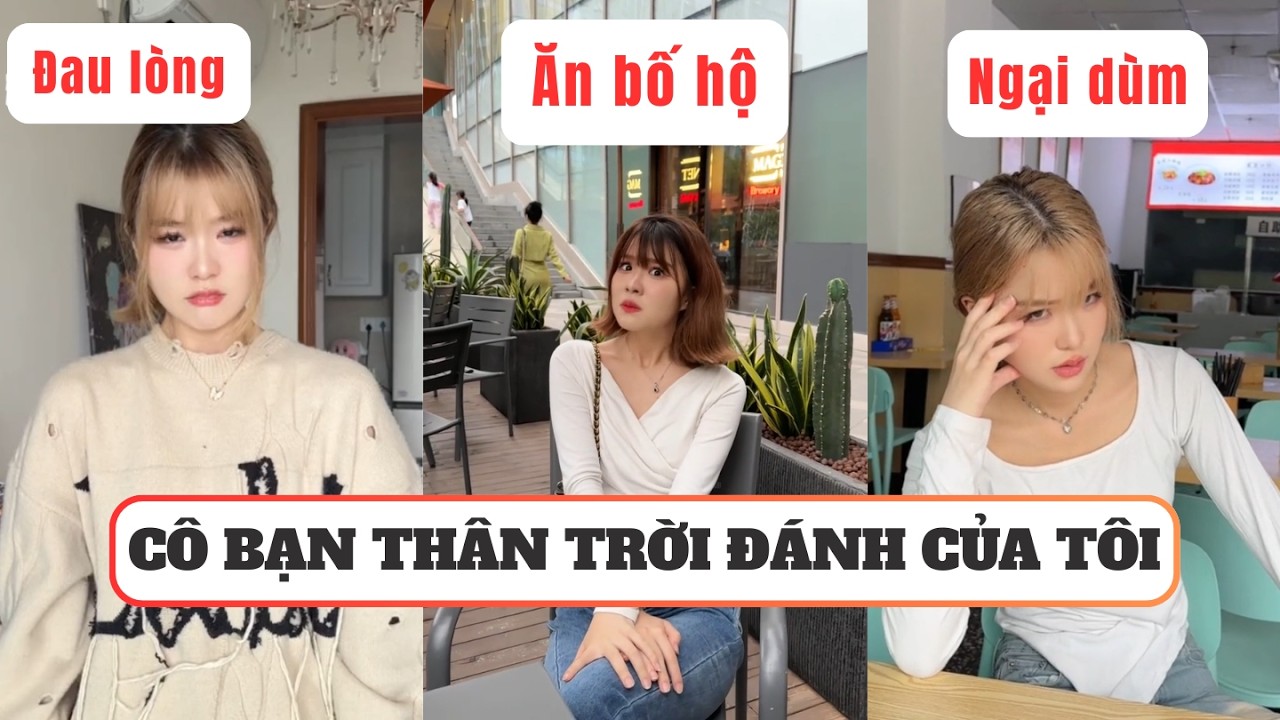 Siêu Tổng Hợp Con Bạn Thân Báo Đời Của Tôi | Hài Cốt Channel #shorts