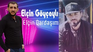 Elcin Goycayli - Elcin Qardasim Resimi