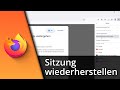 Firefox letzte Sitzung wiederherstellen ✅ Tutorial