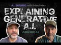 Explaining Generative AI, Using Gen. AI for Creatives | AI Explore: with Brian W. Sykes Ep. 9