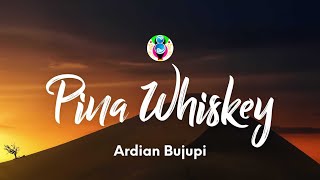 Ardian Bujupi - PINA WHISKEY (Songtext/Lyrics) Resimi