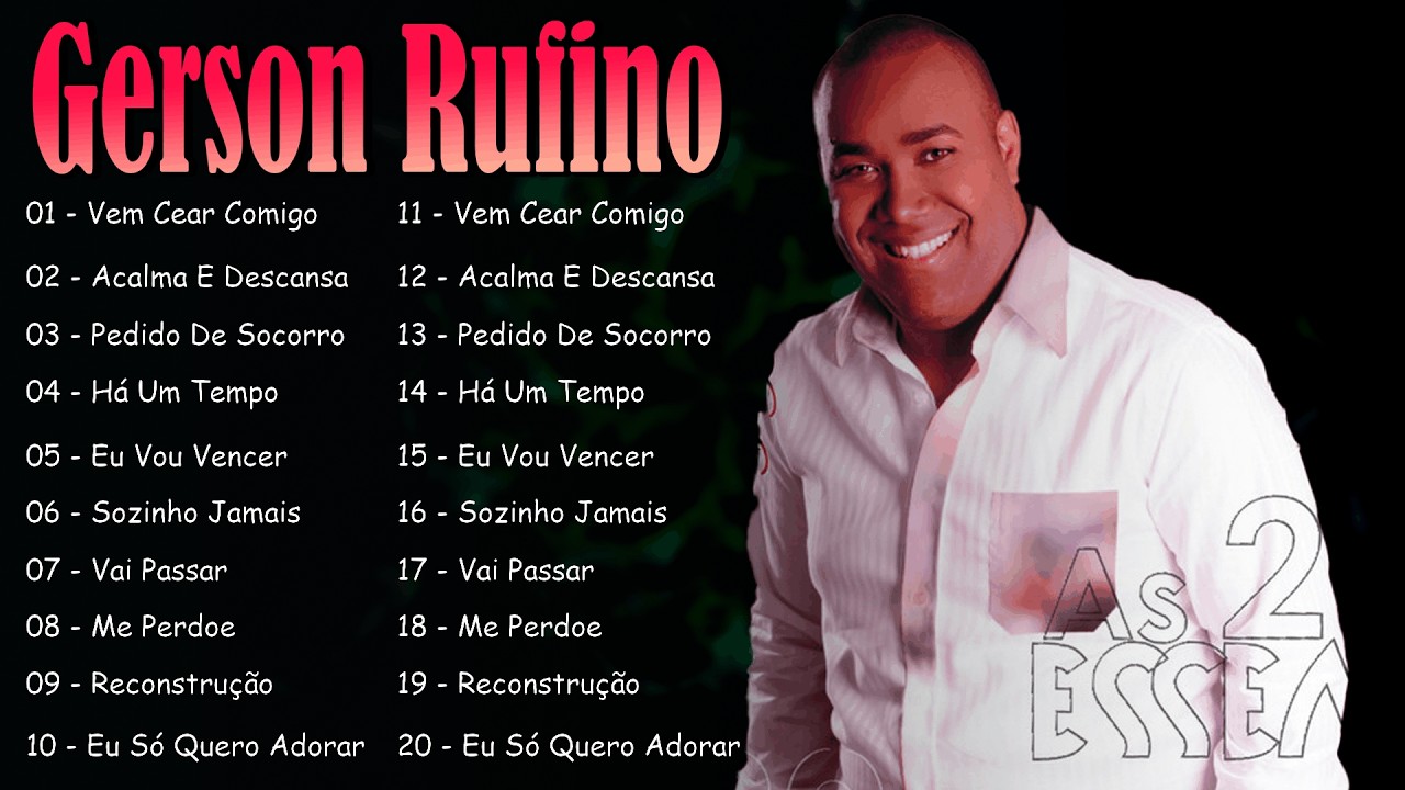 Vai Passar, Reconstrução, Dia de Sol,...Gerson Rufino || As Melhores Canções Gospel de 2026