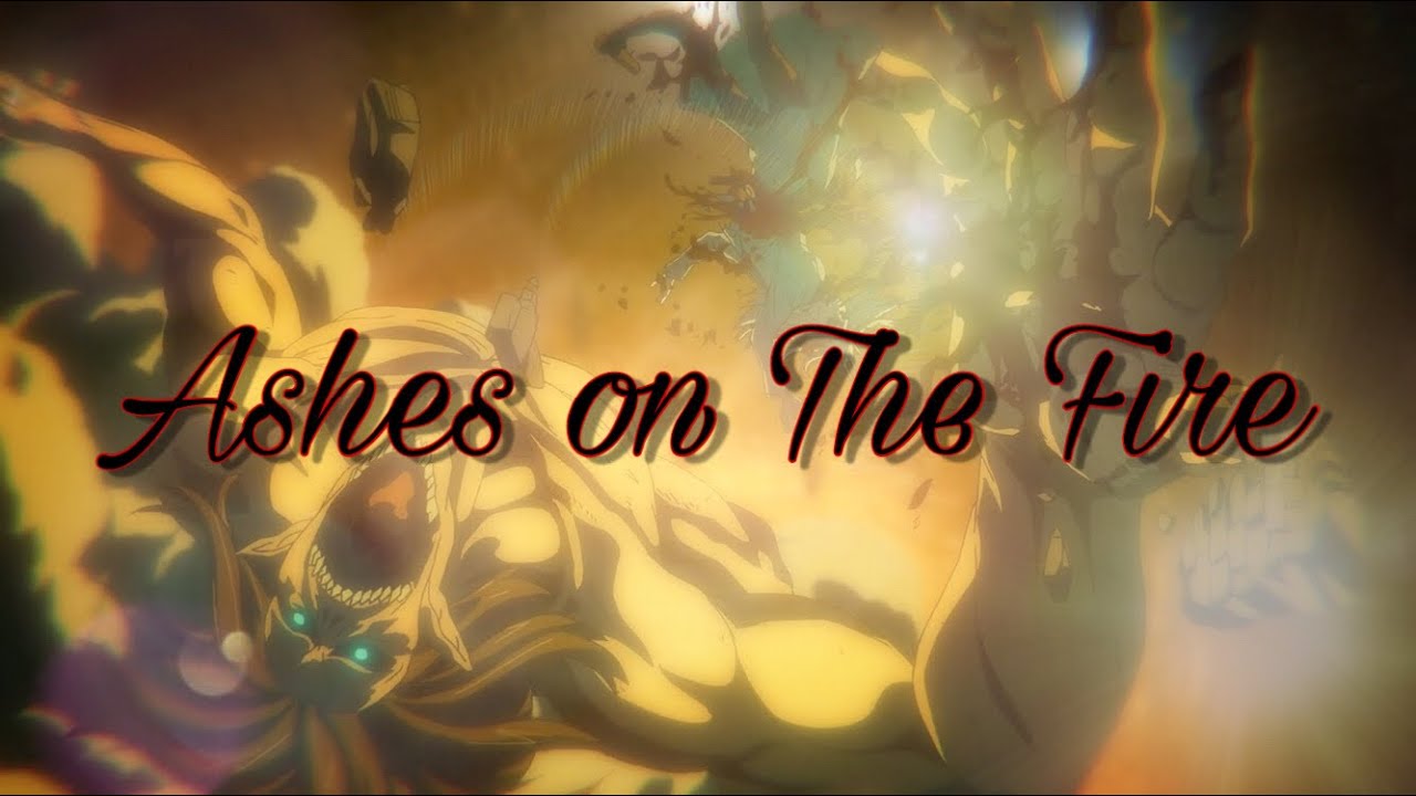 30分耐久 進撃の巨人 The Final Season Ost Ashes On The Fire Short Ver Mag Moe