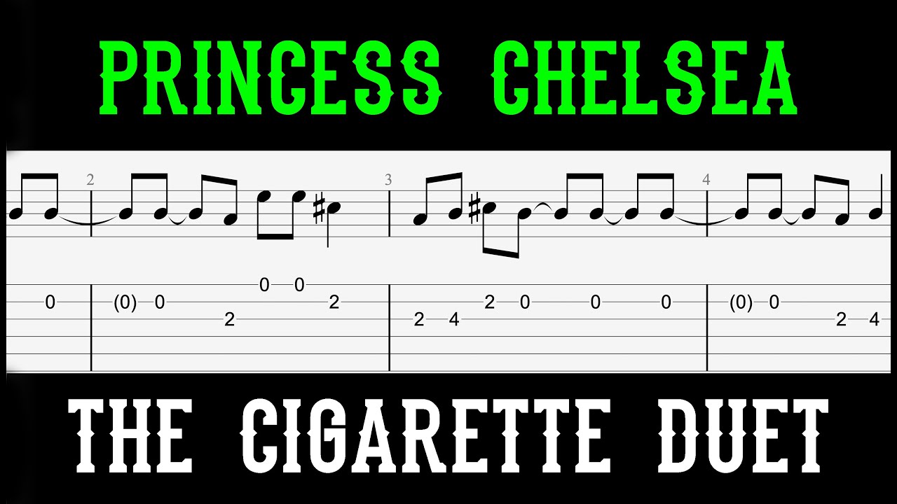 Princess Chelsea - The Cigarette Duet
