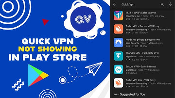 📥 Quick Vpn Play Store Not Showing | Quick Vpn Download | Quick Vpn