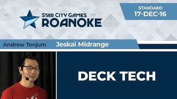 SCGPC: Deck Tech - Jeskai Midrange with Andrew Tenjum | Standard