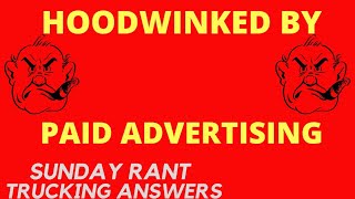 Sponsored Post? | Sunday Rant | Trucking Answers