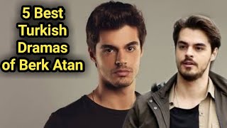 Top 5 turkish dramas of Berk Atan dubbed in Hindi urdu | sunehri titliyan | cennet in hindi Resimi