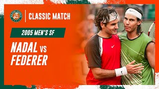 Nadal vs Federer 2005 Men's semifinal | RolandGarros Classic Match