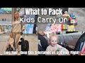 Everything you need when flying with kids | Kids Carry on Long Haul Flight