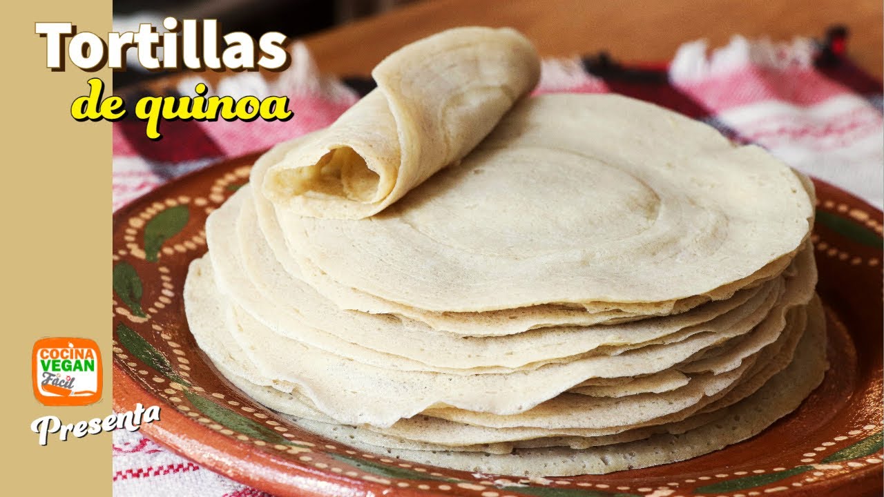 Tortillas de quinoa, sin amasar, sin gluten con 3 ingredientes - Cocina ...