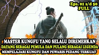 AWALNYA DIHINA KARENA CUPU TERNYATA PEWARIS PEDANG NAGA | Alur Film Kungfu