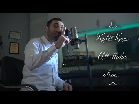 Kabil Keça - All-llahu alem... @KabilKeca