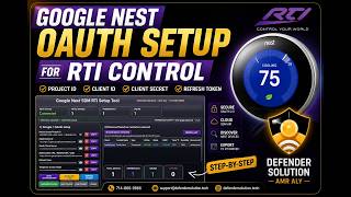 RTI Google Nest Driver Setup | OAuth, SDM API & Device Discovery