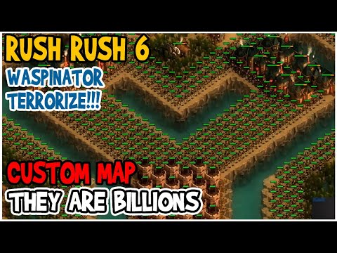 Rush Rush 6 | WASPS EVERYWHERE | Custom Map | They Are Billions - YouTube