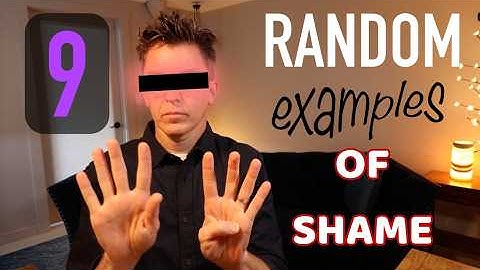 9 Random Examples of Shame from PTSD & CPTSD
